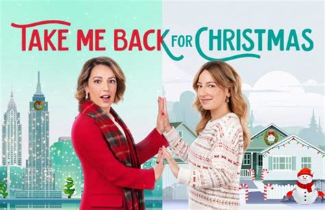 take me back for christmas tsrip|Take Me Back for Christmas: release date, cast, trailer .